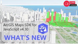 Whats New ArcGIS Maps SDK for JavaScript v430 [upl. by Lovell]