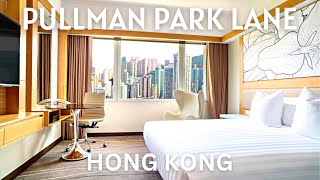 PULLMAN PARK LANE HONG KONG 🇭🇰 [upl. by Sunda]