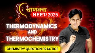 THERMODYNAMICS AND THERMOCHEMISTRY in One Shot  Complete Chapter for NEET 2025 [upl. by Niamert]