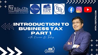 Introduction to Business Taxation episode 1 of 4 [upl. by Bina874]