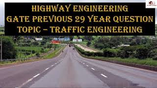 Traffic Engineering For UPPSC BPSC AE GATE previous 29 years questions  UNWIRED ACADEMY [upl. by Razid398]