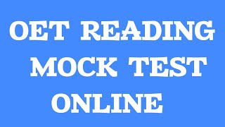 OET READING TEST MOCK ONLINE  oet oettraining oetexam [upl. by Lianne652]