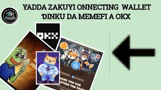 Yadda Ake connecting wallet a Memefi [upl. by Asiram]