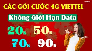 Các gói cước 4G Viettel không giới hạn 20K 50K 70K 90K  Xem ngay [upl. by Pentheam486]