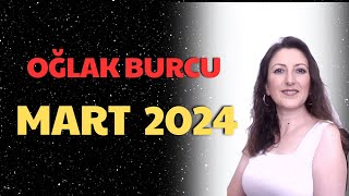 MART 2024 OĞLAK BURCU AYLIK BURÇ YORUMU  OĞLAK BURCU MART 2024 [upl. by Namaan]