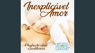 Inexplicável Amor Playback [upl. by Edson]