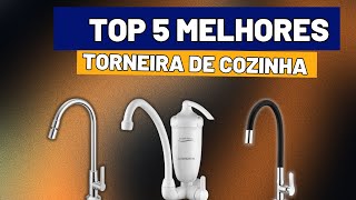 As 5 Melhores Torneiras de Cozinha em 2024 Descubra as Melhores Opções para sua Cozinha [upl. by Ernaldus]