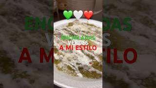 ENCHILADAS VERDES DE POLLO😋😋😋enchiladas verdes pollo amiestilo vivamexico mariachi mexico [upl. by Iphigenia]