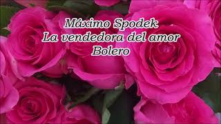 Máximo Spodek La vendedora del amor Boleros Románticos Piano Arreglo Instrumental Tito Rodríguez [upl. by Zeuqcaj]