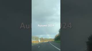 Autumn 2024 in the hiway of the Netherlands 🇳🇱 [upl. by Ydahs]