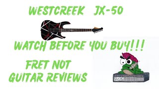 Watch before you buy WestCreek JX50 guitar podcast guitarreviews [upl. by Wellington]