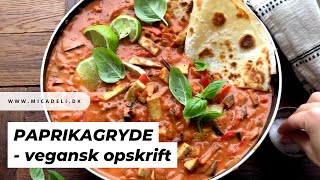 Vegansk paprikagryde på 30 min – Opskrift på gryderet med grøntsager [upl. by Nileak]