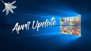 Windows 10 April 2018 Update Neuerungen Alle Funktionen im Überblick Deutsch  Version 1803 [upl. by Dovev]