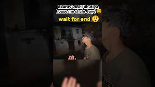 Bhutiya house mein chale Gaya 💀 kunali piyush sourav honest house haunted shortsvideo shortsfeed [upl. by Nolyarb293]