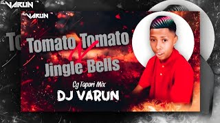 TOMATO TAMATO X JINGAL BELL X LCHISS  CG BEAT REMIX DJ VARUN BHILAI  BRAZIL SONG [upl. by Neeneg]