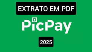 Como tirar EXTRATO PicPay 2025 [upl. by Bud]