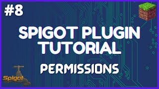 Spigot Plugin Development  8  Permissions [upl. by Nywg]