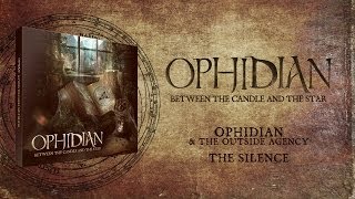 Ophidian amp The Outside Agency  The Silence [upl. by Gustavus]