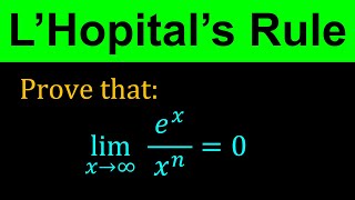 LHopitals Rule  Using LHospitals Rule for Proof  Calculus [upl. by Tiduj838]