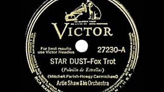 1941 HITS ARCHIVE Star Dust  Artie Shaw [upl. by Dekow]