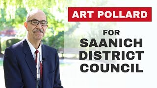 Art Pollard for Saanich City Council [upl. by Budwig]