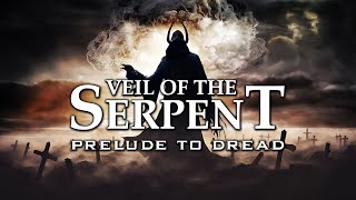 VEIL OF THE SERPENT  Prelude To Dread Official Audio [upl. by Lunseth]