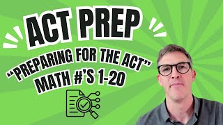 Video Tutorial  ACT Math s 120 from quotPreparing for the ACTquot [upl. by Atsirhc]