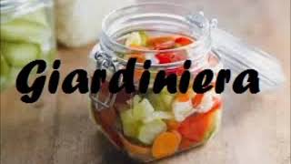 Giardiniera [upl. by Anner]