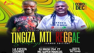 DJ MASH 254 X SUPA MARCUS  LA FIESTA LOUNGE [upl. by Mosenthal160]