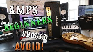 Amps Beginners Should Avoid [upl. by Nessnaj62]