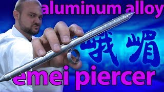 Aluminum Alloy Emei Piercer  Review  KarateMartcom [upl. by Faunie]