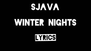 Sjava  Winter Nights Lyrics [upl. by Melc]