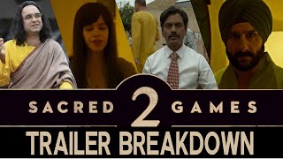 Sacred Games 2 Trailer Breakdown  Saif Ali Khan Nawauddin Siddqui Promise A Thrilling New Season [upl. by Anividul]