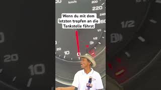 Wenn du mit dem letzten tropfen an die Tankstelle fährst 😉 funny automobile komisch humor [upl. by Tram]