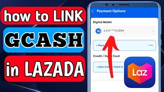 HOW TO LINK GCASH IN LAZADA APP [upl. by Otrebogir]