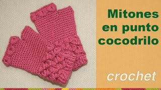 Mitones tejidos a crochet en punto cocodrilo o escamas [upl. by Sylvan]