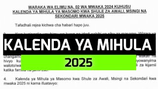 KALENDA YA MIHULA YA MASOMO 2025 [upl. by Oirasan387]