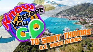 Know Before You Go  Saint Thomas U S Virgin Islands [upl. by Gerita865]