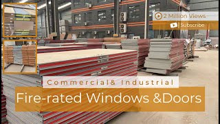 FASECs Firerated Windows and Doors Processing for Commercial amp Industrial Building [upl. by Esac]