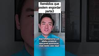 remédios que engordam parte3 shorts drjuliomassao emagrecer emagrecimento [upl. by Yemrots]