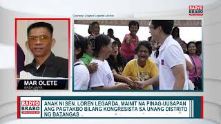 Anak ni Sen Loren Legarda mainit na pinaguusapan ang pagtakbo bilang kongresista sa Batangas [upl. by Idram]