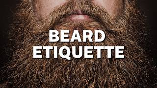 Are you following these Beard Etiquette rules [upl. by Della]