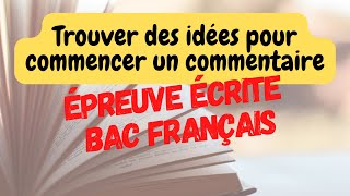 Bac Français Comment trouver des idées pour débuter le commentaire de texte vidéo panne dinspi [upl. by Sparkie]