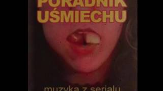 Poradnik Uśmiechu OST  Czas Pożegnań [upl. by Gracie]