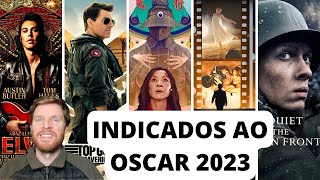 Oscar 2023  Análise dos indicados [upl. by Katherin]