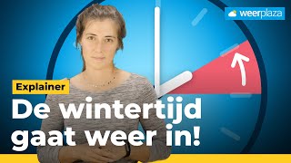 Zondag gaat de wintertijd in Wat zijn de gevolgen voor jou [upl. by Ylrac786]