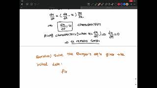 Lecture 5 Part 2 Characteristic Curves in Nonlinear PDEs  Inviscid Burgers Equation Solution [upl. by Eilram]