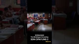 Sosialisasi tim Bimbingan konseling SDN CIPAYUNG 2 [upl. by Braunstein474]