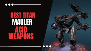 🔥 Unstoppable Force The Mauler Titan  Illegal Maulers Top Pick warrobots [upl. by Asiole]