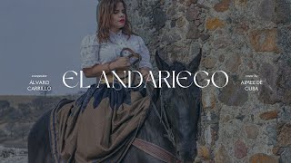 El Andariego Cover x Aimeé de Cuba [upl. by Nairb]